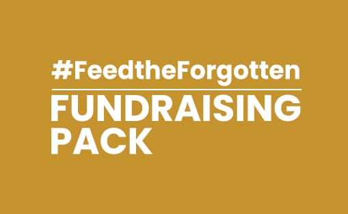 #FeedtheForgotten fundraising pack